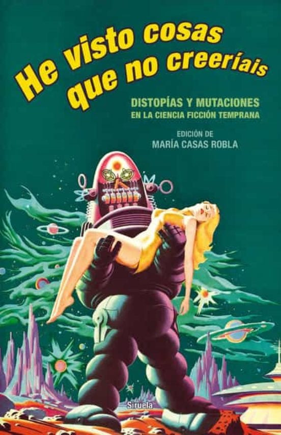 HE VISTO COSAS QUE NO CREERÍAIS. Empastado | MARY SHELLEY