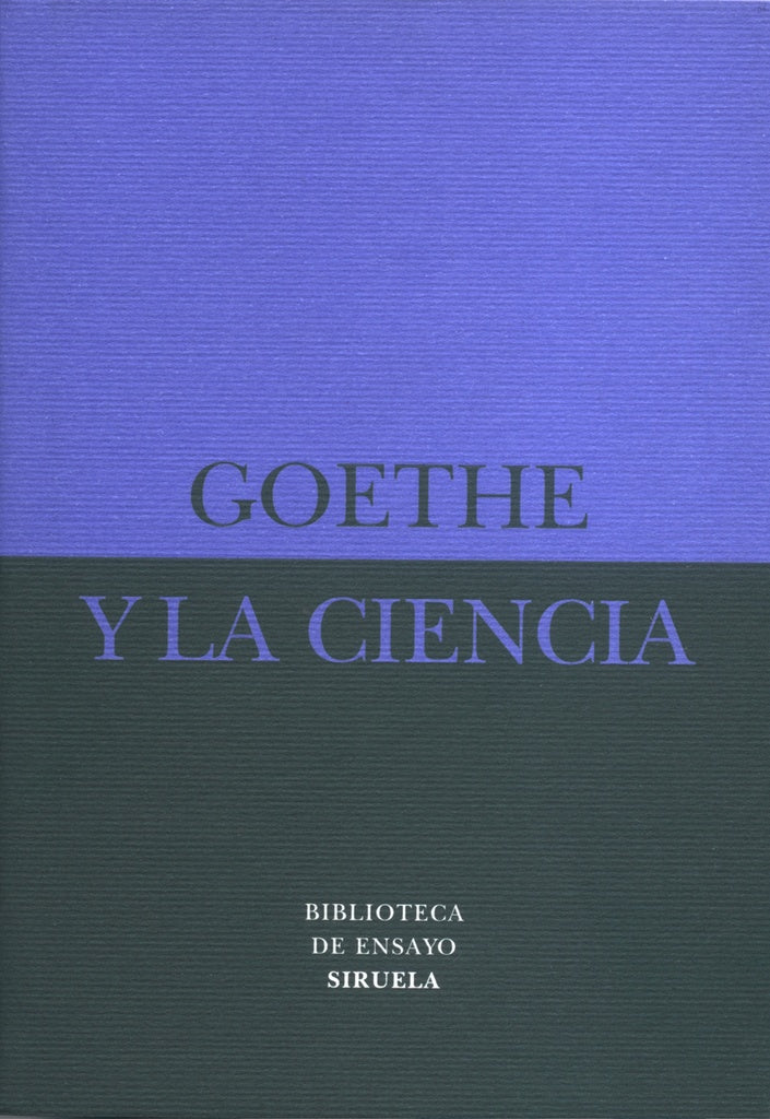 GOETHE Y LA CIENCIA Rebaja 90 Bs. | GOETHE
