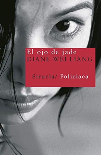 OJO DE JADE, EL. | DIANE WEI