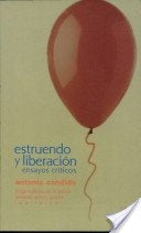 ESTRUENDO Y LIBERACION. ENSAYOS CRITICOS . REBAJA 40 BS | ANTONIO CANDIDO