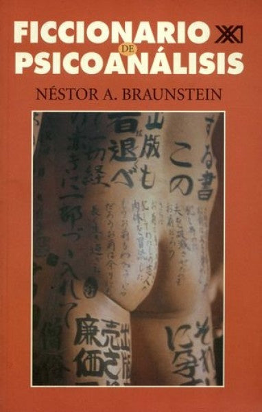 FICCIONARIO DE PSICOANALISIS . REBAJA 60 BS | NESTOR BRAUNSTEIN