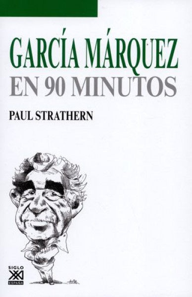 GARCIA MARQUEZ EN 90 MINUTOS Oferta 30 Bs | PAUL STRATHERN