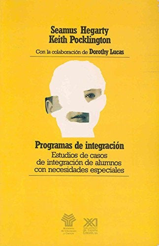 PROGRAMAS DE INTEGRACION. ESTUDIOS DE CASOS DE INTEGRACION DE ALUMNOS ESPECIALES . REBAJA 60 BS | VARIOS