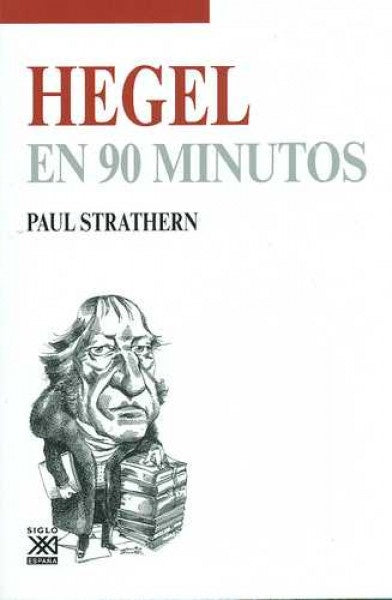 HEGEL EN 90 MINUTOS Oferta Bs. 30 | PAUL STRATHERN