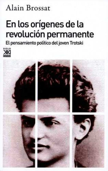 EN LOS ORIGENES DE LA REVOLUCION PERMANENTE. EL PENSAMIENTO POLITICO DEL JOVEN TROTSKI. Rebaja 60 Bs | LEON TROTSKY
