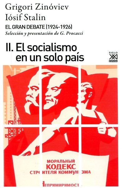 GRAN DEBATE II: EL SOCIALISMO EN UN SOLO PAIS Rebaja 60 Bs. | VARIOS