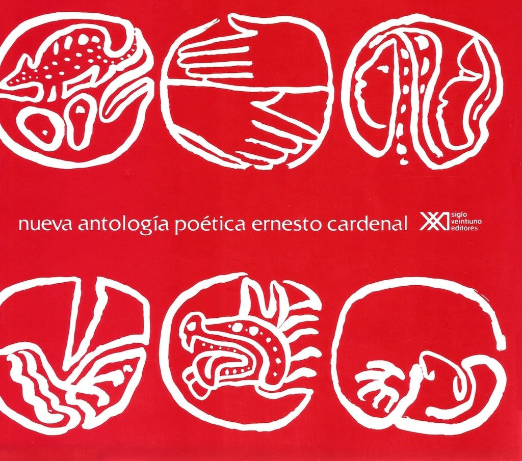 NUEVA ANTOLOGIA POETICA . REBAJA 60 BS | ERNESTO CARDENAL