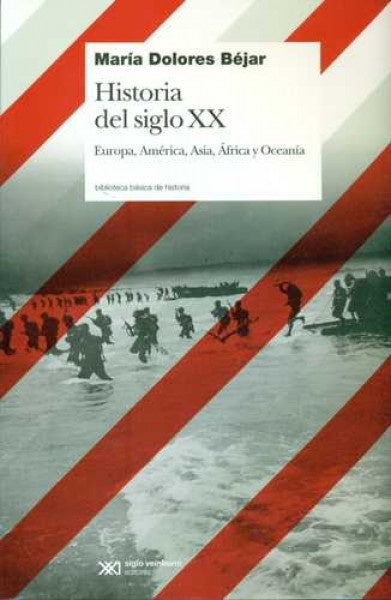 HISTORIA DEL SIGLO XX | MARIA DOLORES BEJAR