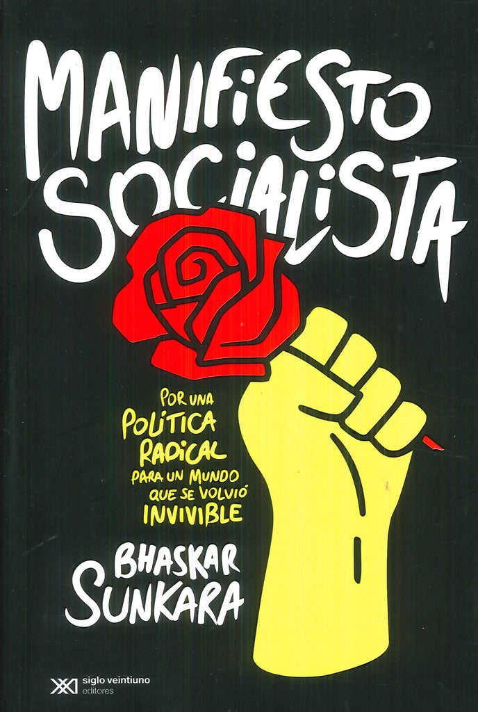 MANIFIESTO SOCIALISTA Rebaja 110 Bs | BHASKAR SUNKARA
