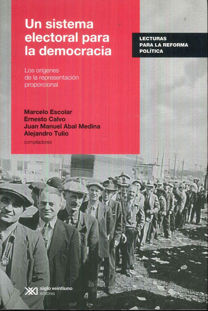 UN SISTEMA ELECTORAL PARA LA DEMOCRACIA Rebaja 76 Bs. | MARCELO ESCOBAR