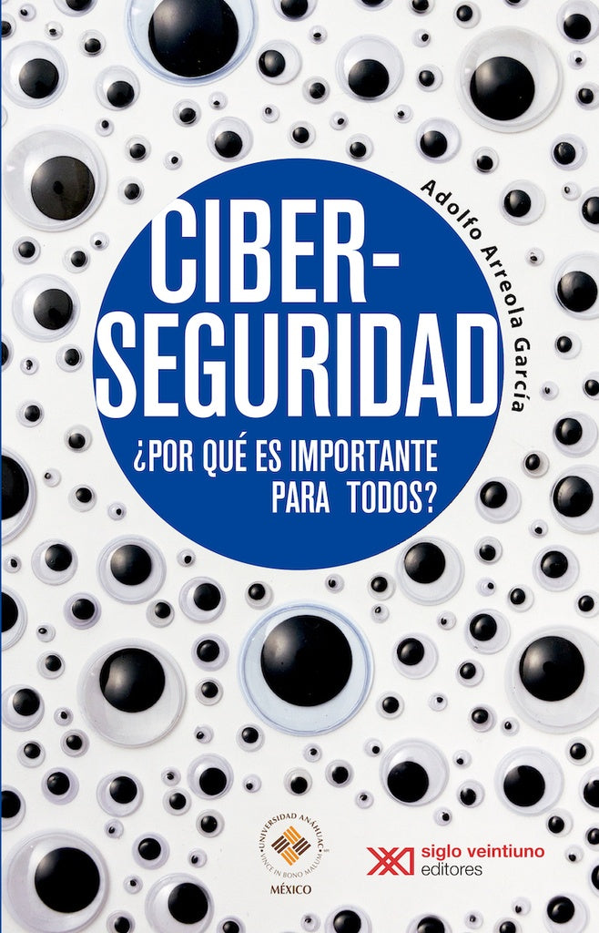 CIBERSEGURIDAD POR QUE ES IMPORTANTE PARA TODOS? Oferta 50 Bs | ADOLFO ARREOLA GARCIA