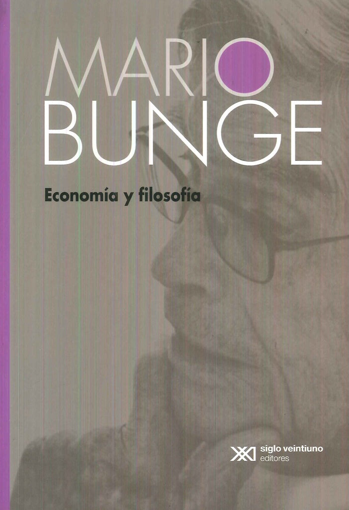 ECONOMIA Y FILOSOFIA | MARIO BUNGE