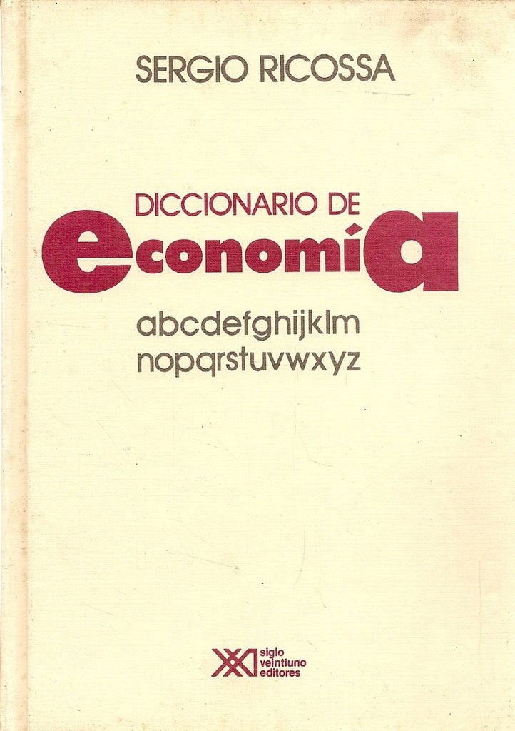 DICCIONARIO DE ECONOMIA | SERGIO RICOSSA
