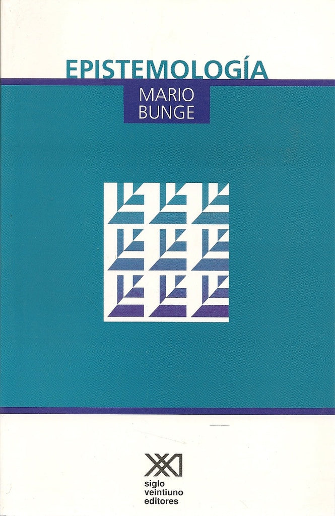 EPISTEMOLOGIA | MARIO BUNGE