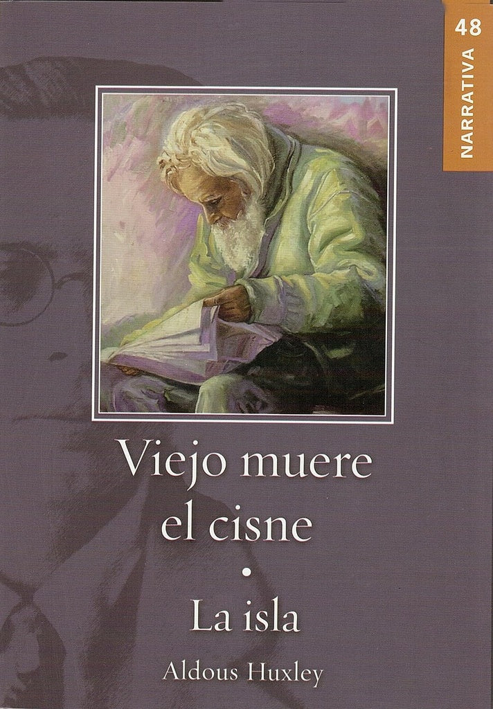 VIEJO MUERE EL CISNE. LA ISLA OFERTA 50 Bs. | ALDOUS HUXLEY