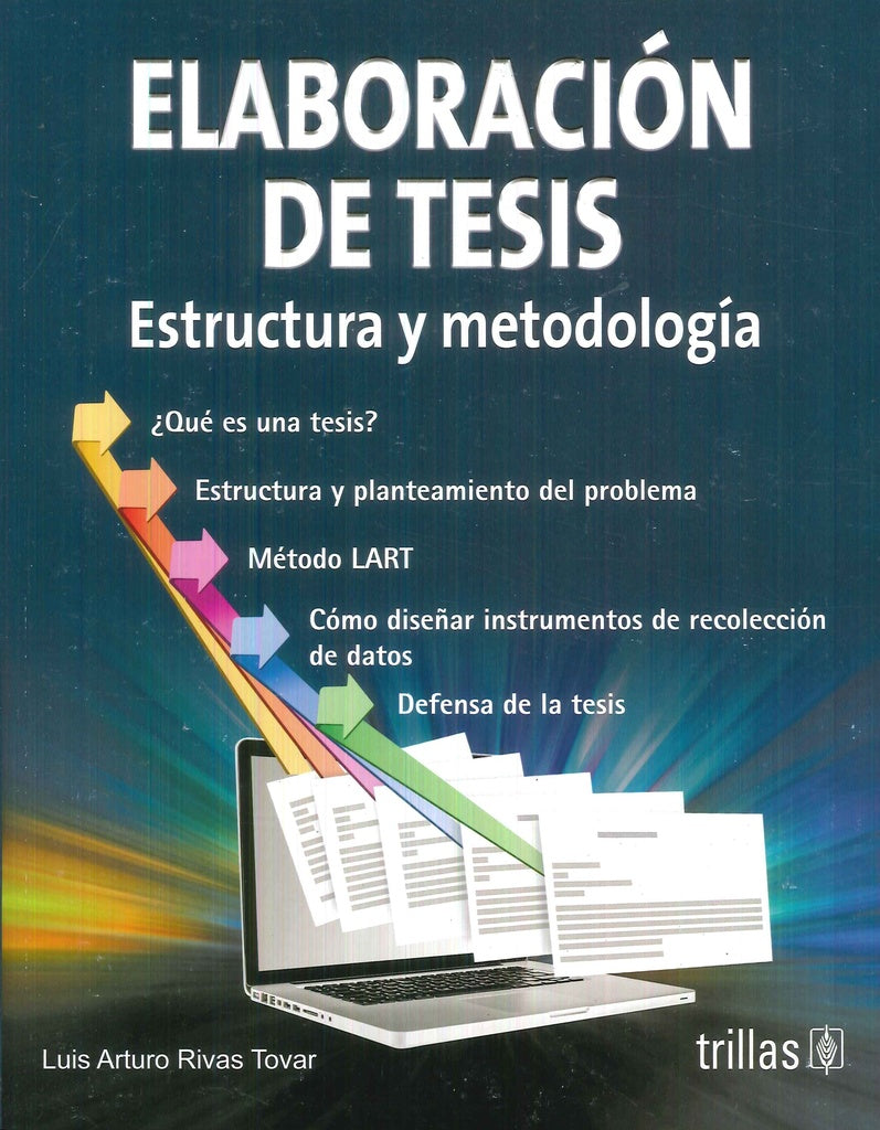 ELABORACION DE TESIS | LUIS ARTURO RIVAS TOVAR