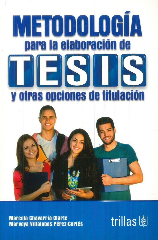 METODOLOGIA PARA LA ELABORACION DE TESIS | MARCELA CHAVARRIA OLARTE