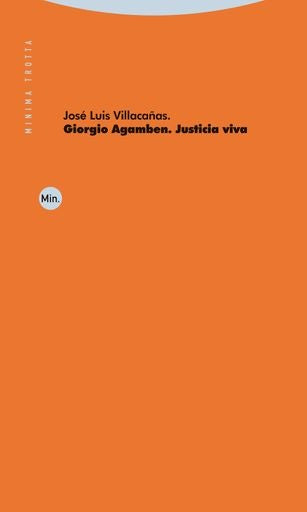 GIORGIO AGAMBEN. JUSTICIA VIVA | JOSE LUIS VILLACAAS