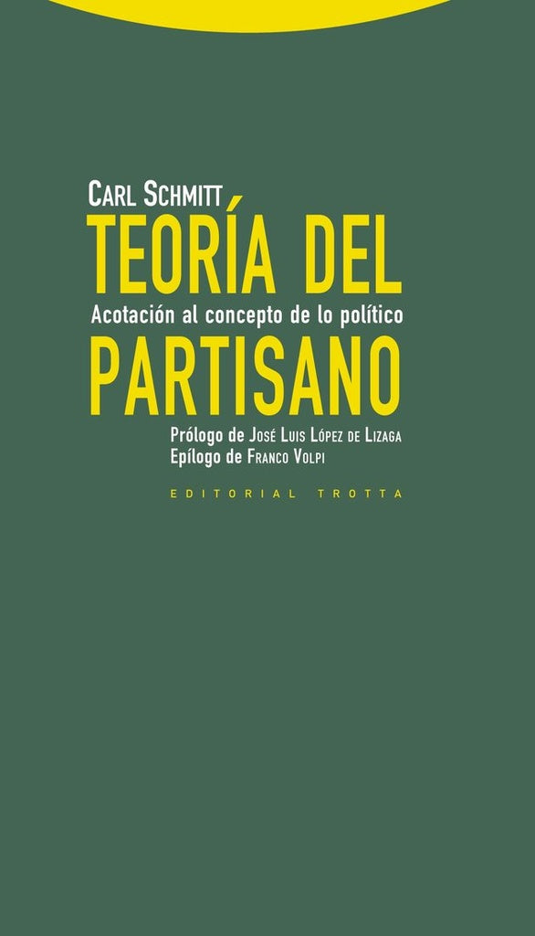 TEORIA DEL PARTISANO | CARL SCHMITT