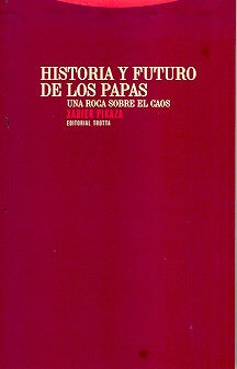 HISTORIA Y FUTURO DE LOS PAPAS | XABIER PIKAZA