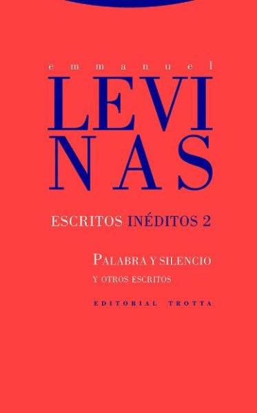 ESCRITOS INEDITOS 2 | EMMANUEL LEVINAS