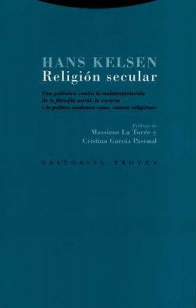 RELIGION SECULAR. UNA POLEMICA CONTRA LA MALINTERPRETACION DE LA FILOSOFIA SOCIAL,OFERTA 231 Bs. | HANS KELSEN