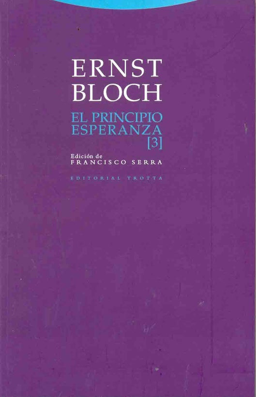 PRINCIPIO ESPERANZA (3), EL. | ERNST BLOCH