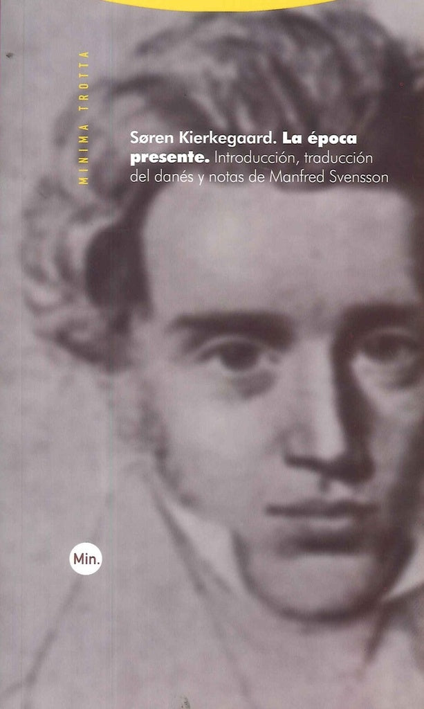 EPOCA PRESENTE, LA Rebaja 96 Bs. | SOREN KIERKERGAARD