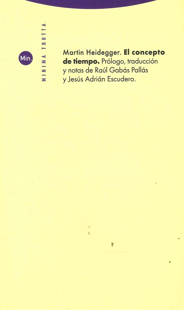 CONCEPTO DE TIEMPO, EL. 5 ed | MARTIN HEIDEGGER