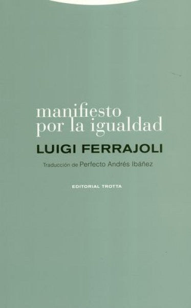 MANIFIESTO POR LA IGUALDAD Rebaja 195 Bs | LUIGI FERRAJOLI