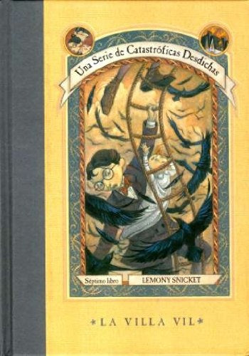 VILLA VIL, LA Rebaja 110 Bs. | LEMONY SNICKET