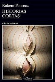 HISTORIAS CORTAS | RUBEM FONSECA