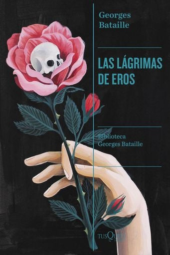 LAGRIMAS DE EROS | GEORGES BATAILLE