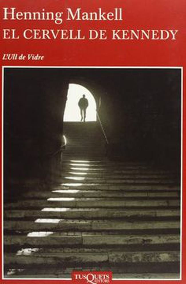 CERVELL DE KENNEDY | HENNING MANKELL