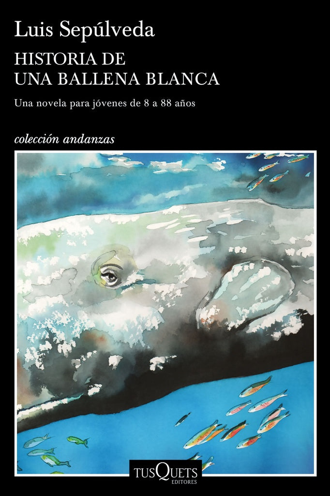 HISTORIA DE UNA BALLENA BLANCA | LUIS SEPULVEDA