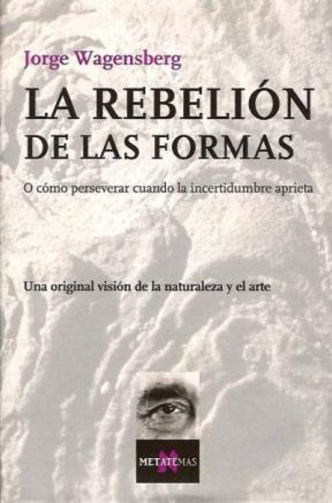 REBELION DE LAS FORMAS | JORGE WAGENSBERG