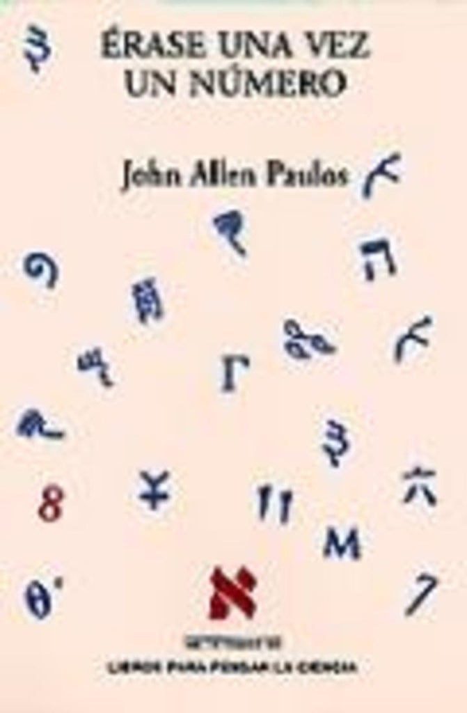 ERASE UNA VEZ UN NUMERO Rebaja 110 Bs | JOHN ALLEN PAULOS