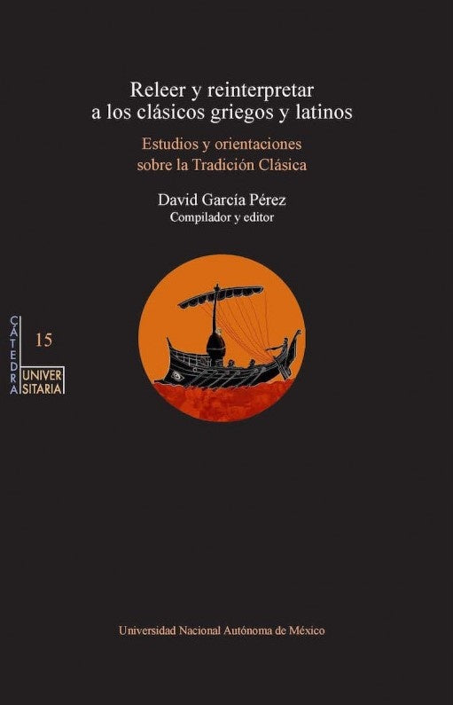 RELEER Y REINTERPRETAR A LOS CLASICOS GRIEGOS Y LATINOS . REBAJA Bs. 90 | DAVID GARCIA PEREZ