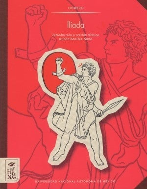 ILIADA. INTRODUCCION Y VERSION RITMICA | HOMERO