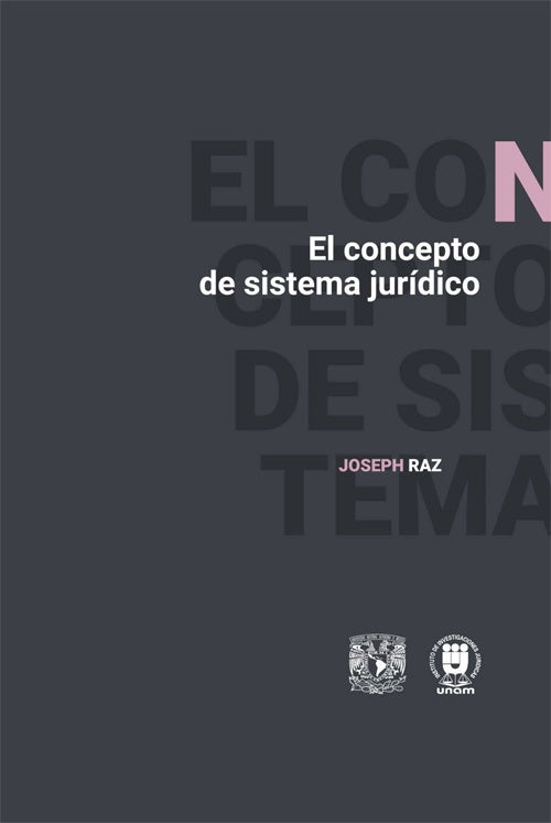 CONCEPTO DEL SISTEMA JURIDICO, EL | JOSEPH RAZ