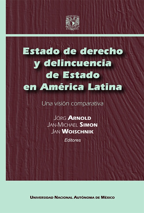 ESTADO DE DERECHO Y DELINCUENCIA DE ESTADO EN AMERICA LATINA. OFERTA 115 Bs. | SIMON, ARNOLD
