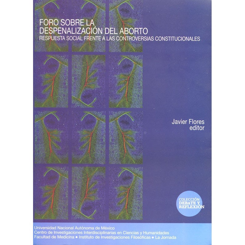FORO SOBRE LA DESPENALIZACION DEL ABORTO. OFERTA 50 Bs. | FLORES, MENENDEZ FLORES
