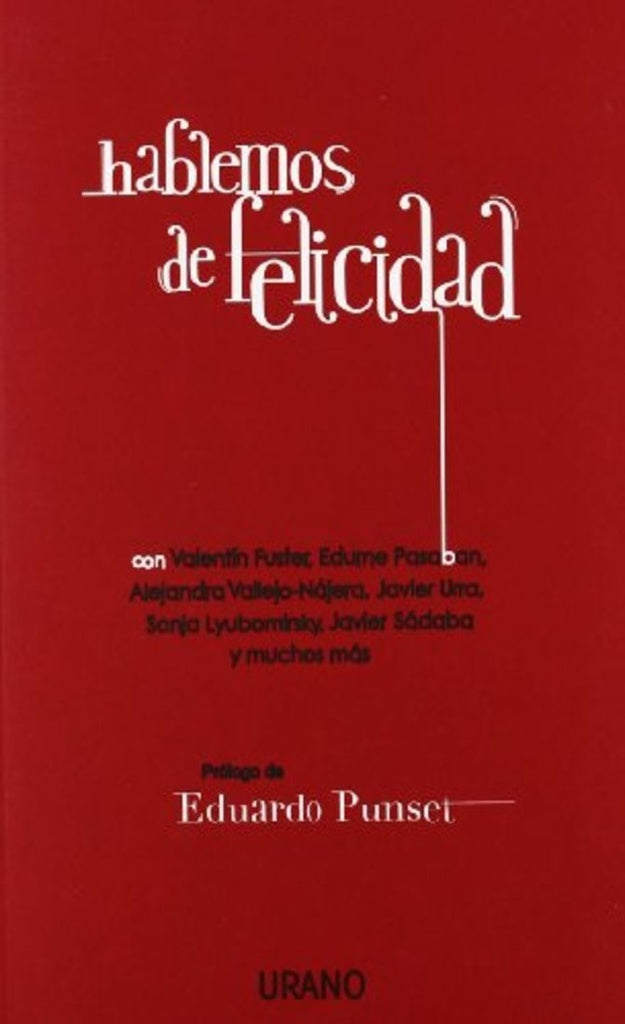 HABLEMOS DE FELICIDAD Rebaja 69 Bs. | VALENTIN FUSTER