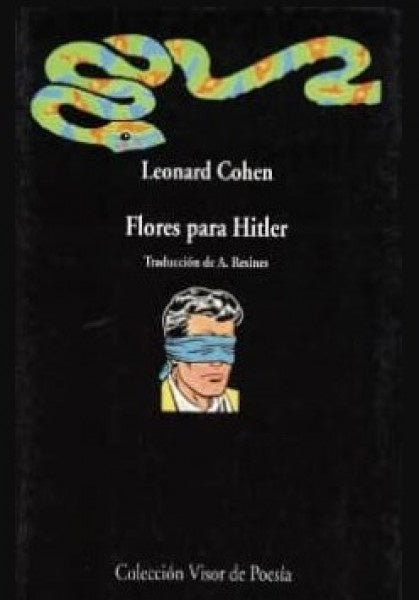 FLORES PARA HITLER . REBAJA Bs. 135 | LEONARD COHEN