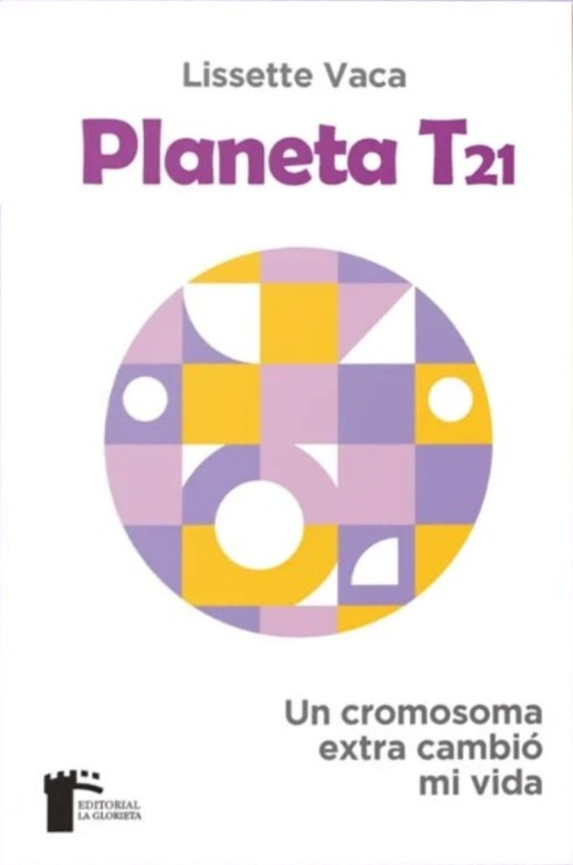 PLANETA T21 | LISSETTE VACA