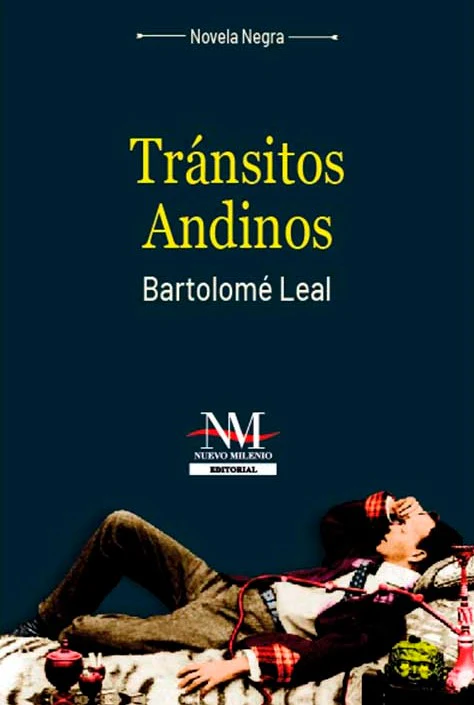TRANSITOS ANDINOS | BARTOLOME LEAL