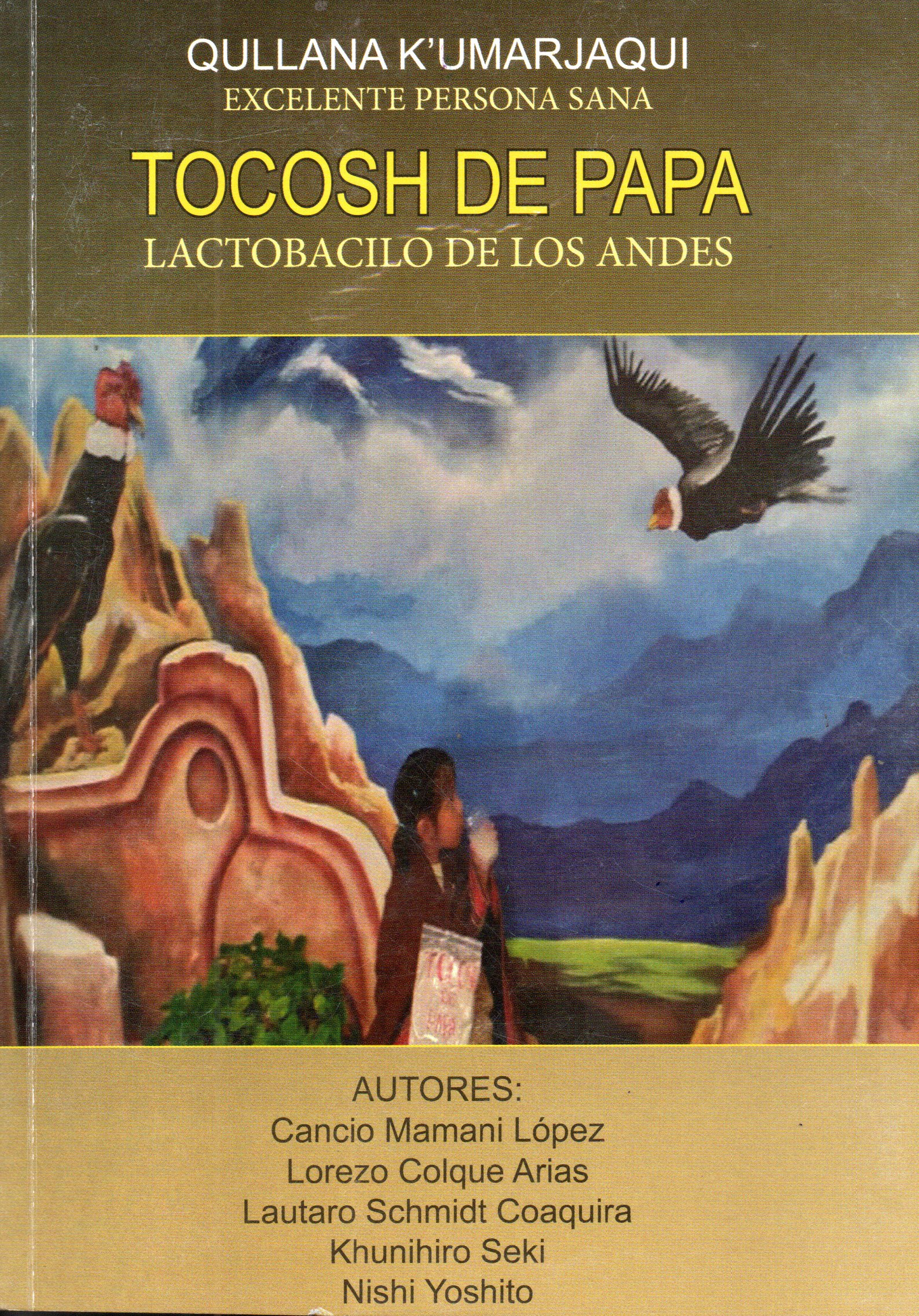 TOCOSH DE PAPA LACTOBACILO DE LOS ANDES | VARIOS AUTORES