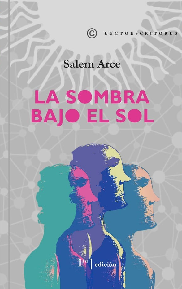SOMBRA BAJO EL SOL, LA | SALEM ARCE