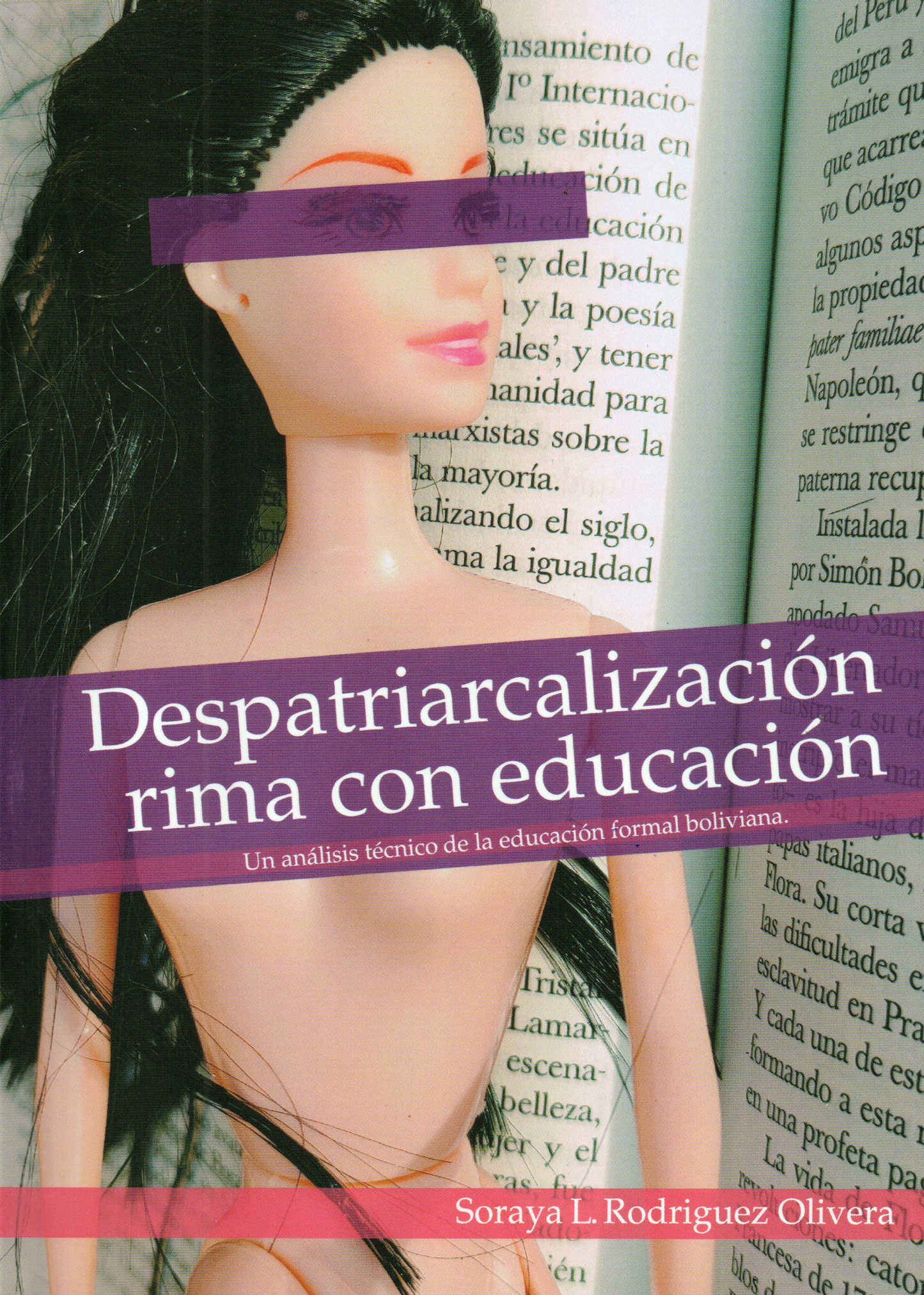 DESPATRIARCALIZACION RIMA CON EDUCACION | SORAYA L. RODRIGUEZ OLIVERA