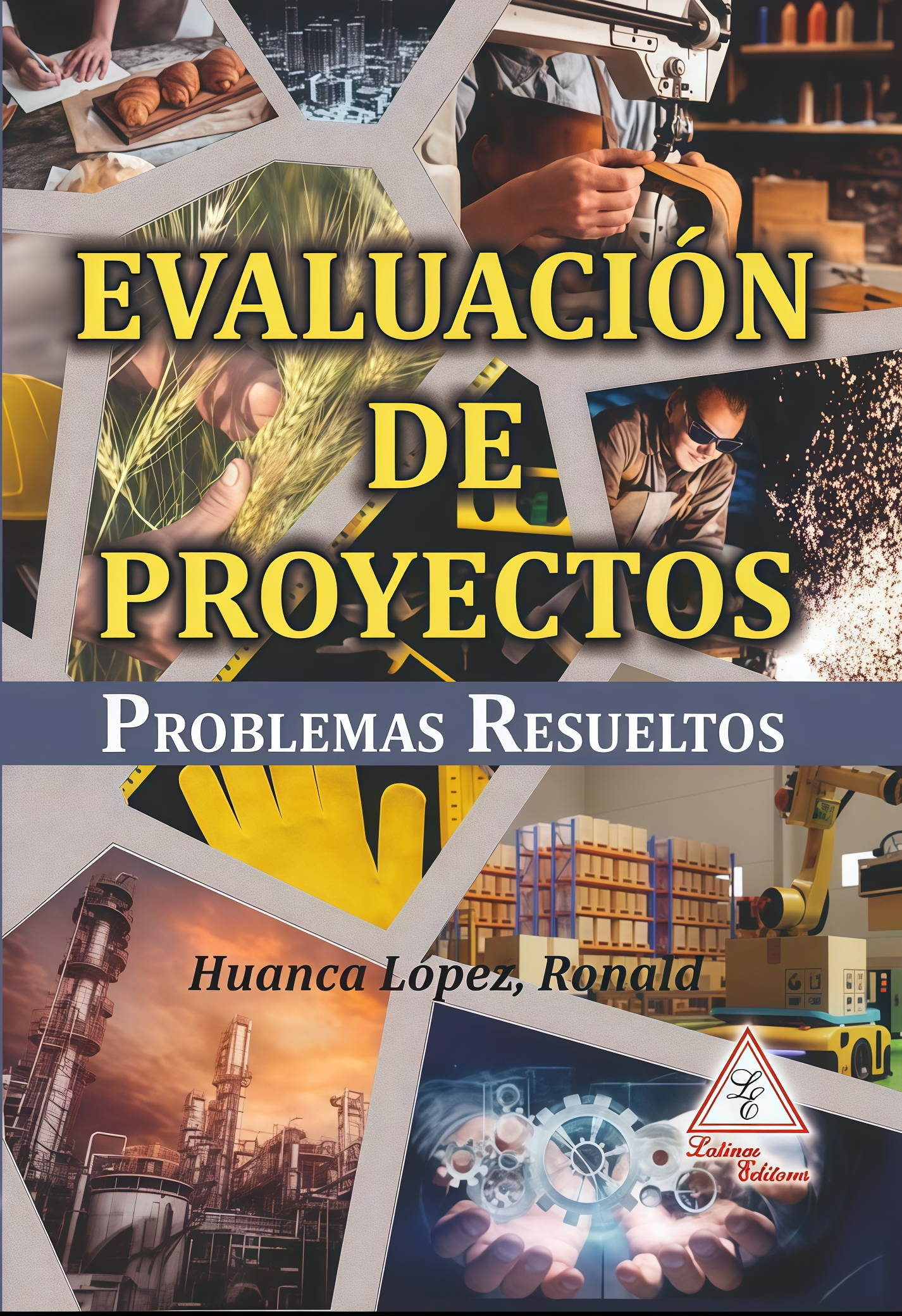 EVALUACION DE PROYECTOS. PROBLEMAS RESUELTOS | RONALD HUANCA LOPEZ